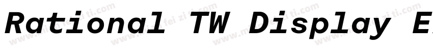 Rational TW Display ExtraBold字体转换
